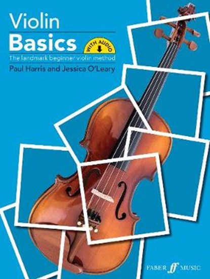 Violin Basics (Pupil's Book), Paul Harris ; Jessica O'Leary - Paperback - 9780571541805