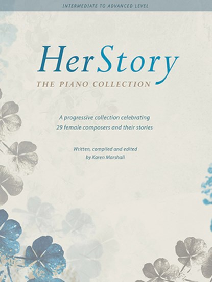 HER STORY THE PIANO COLLECTION, KAREN MARSHALL - Paperback - 9780571542376