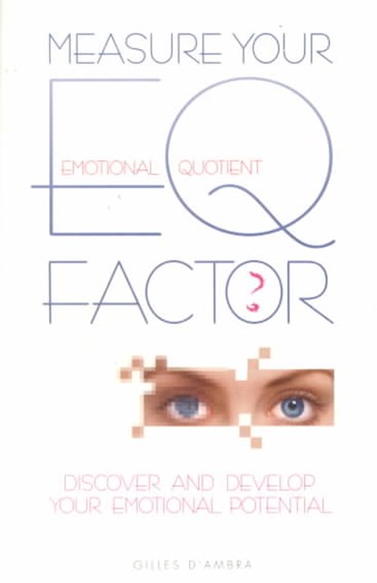 Measure Your E.Q.Factor, Gilles D'Ambra - Paperback - 9780572025380