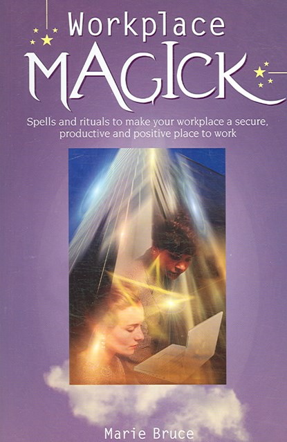 Workplace Magick, Marie Bruce - Paperback - 9780572032630