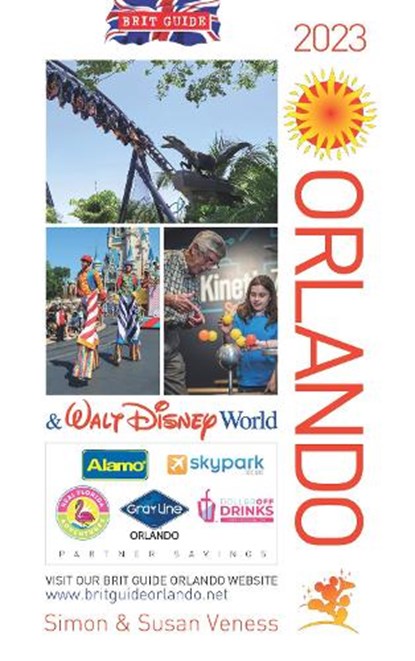 Brit Guide to Orlando 2023, Simon and Susan Veness - Paperback - 9780572048297