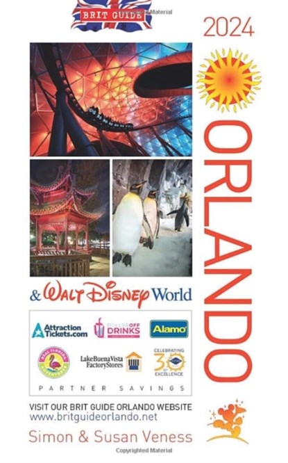 Brit Guide to Orlando 2024, Simon and Susan Veness - Paperback - 9780572048402