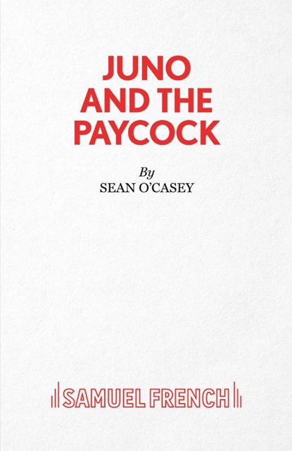 Juno and the Paycock, Sean O'Casey - Paperback - 9780573012143