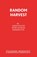 Random Harvest, James Hilton ; Barbara Toy - Paperback - 9780573013706