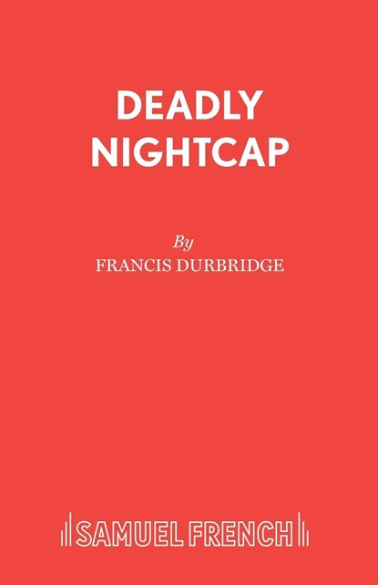 Deadly Nightcap, Francis Durbridge - Paperback - 9780573016271