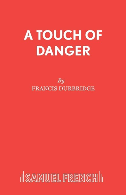 A Touch of Danger, Francis Durbridge - Paperback - 9780573016929