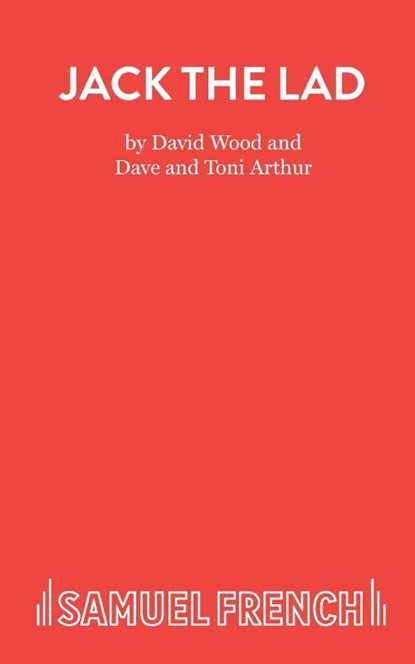 Jack the Lad, David Wood ; Dave Arthur ; Toni Arthur - Paperback - 9780573018015