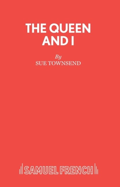 The Queen and I, Sue Townsend - Paperback - 9780573018718
