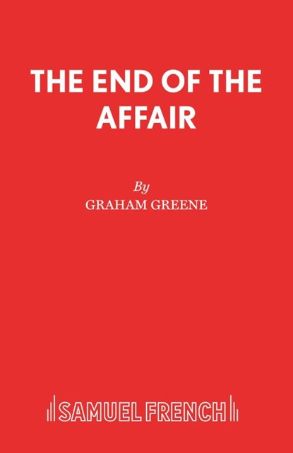 The End of the Affair, Graham Greene - Paperback - 9780573018862