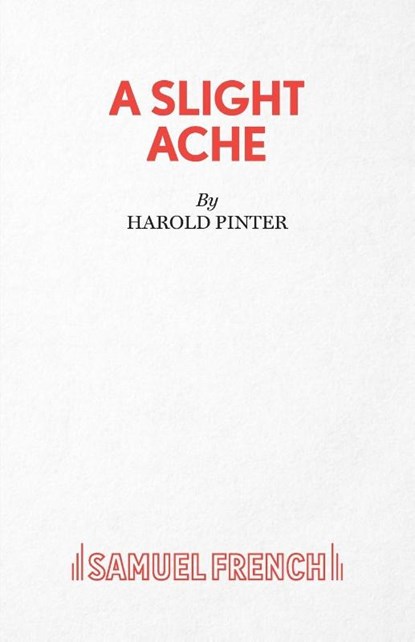 A Slight Ache, Harold Pinter - Paperback - 9780573022494