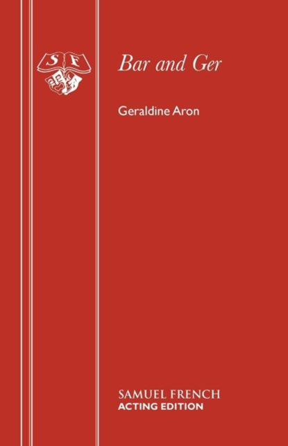 Bar and Ger, Geraldine Aron - Paperback - 9780573023682