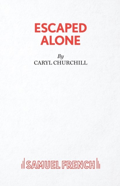 Escaped Alone, Caryl Churchill - Paperback - 9780573030307