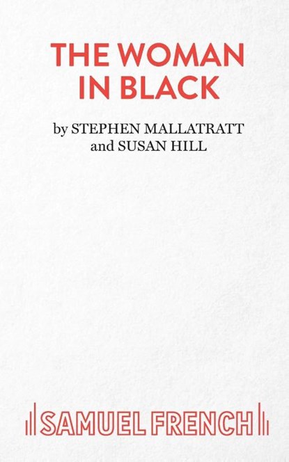 The Woman in Black, Susan Hill ; Stephen Mallatratt - Paperback - 9780573040191