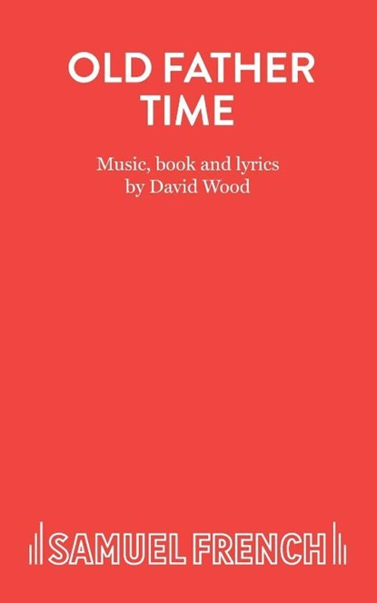 Old Father Time, David Wood - Paperback - 9780573050466