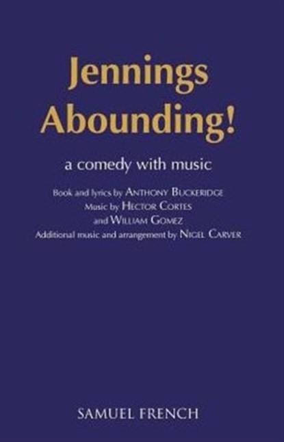 Jennings Abounding!, Anthony Buckeridge - Paperback - 9780573050480