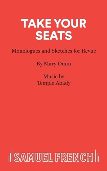 Take Your Seats, Mary Dunn - Paperback - 9780573070273