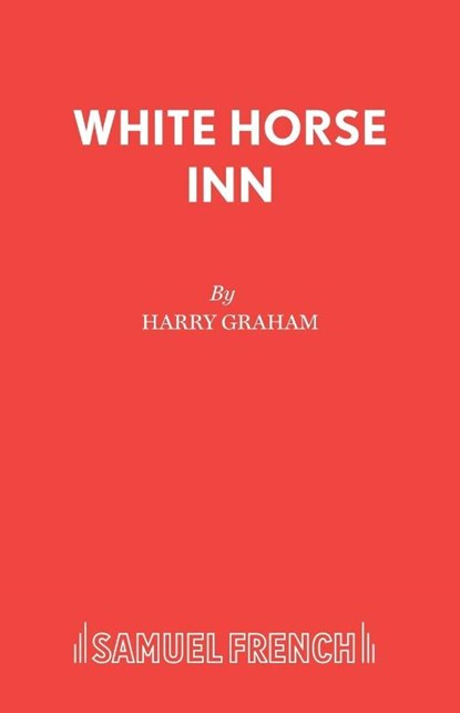 White Horse Inn, Hans Muller ; Erik Charell - Paperback - 9780573080340