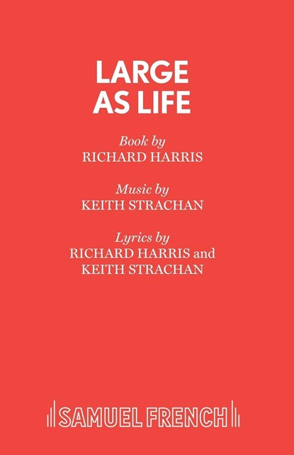 Large as Life, Richard Harris ; Keith Strachan - Paperback - 9780573081149