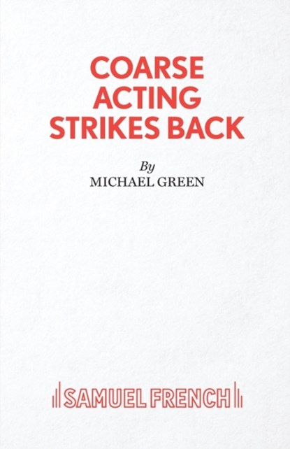 Coarse Acting Strikes Back, Michael Green - Paperback - 9780573100093
