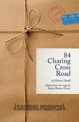 84 Charing Cross Road - James Roose-Evans ; Helene Hanff - 9780573110054