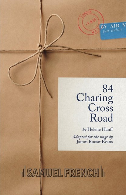 84 Charing Cross Road, James Roose-Evans ; Helene Hanff - Paperback - 9780573110054