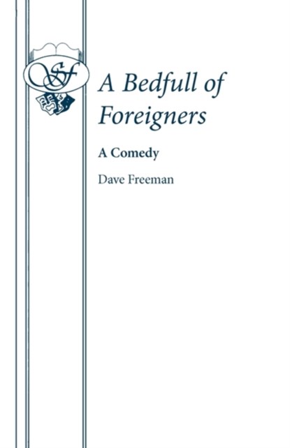 A Bedfull of Foreigners, David E. Freeman - Paperback - 9780573110436