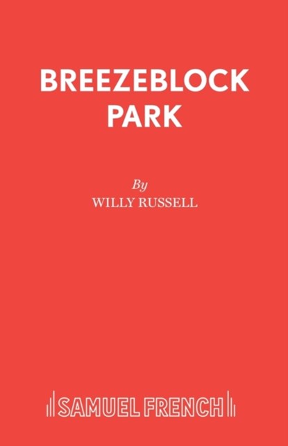 Breezeblock Park, Willy Russell - Paperback - 9780573110511