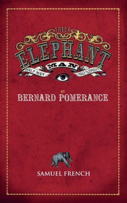 The Elephant Man, Bernard Pomerance - Paperback - 9780573110887