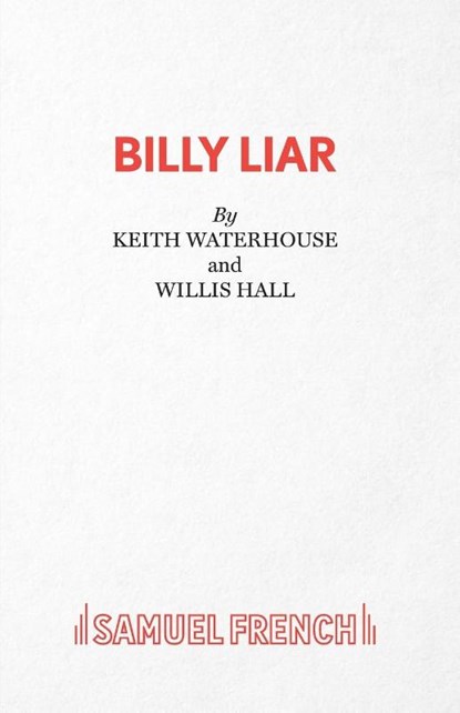 Billy Liar, Willis Hall ; Keith Waterhouse - Paperback - 9780573111426