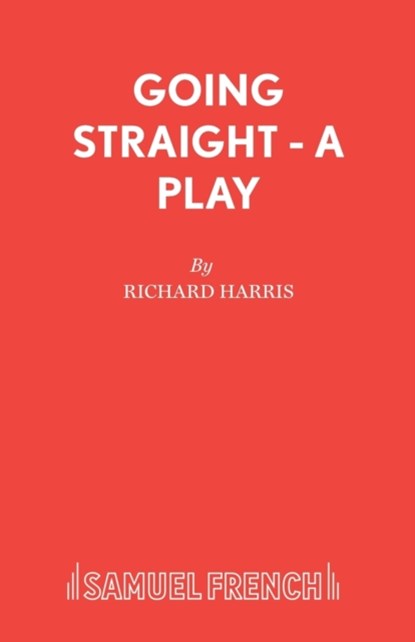 Going Straight, Richard Harris - Paperback - 9780573112119