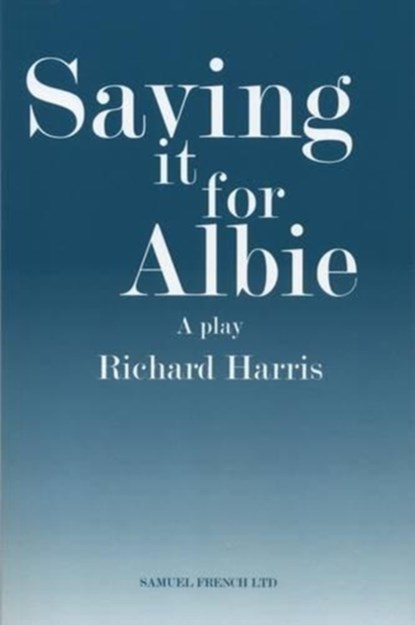 Saving it for Albie, Richard Harris - Paperback - 9780573113888