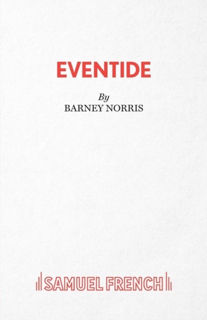 Eventide, Barney Norris - Paperback - 9780573114939