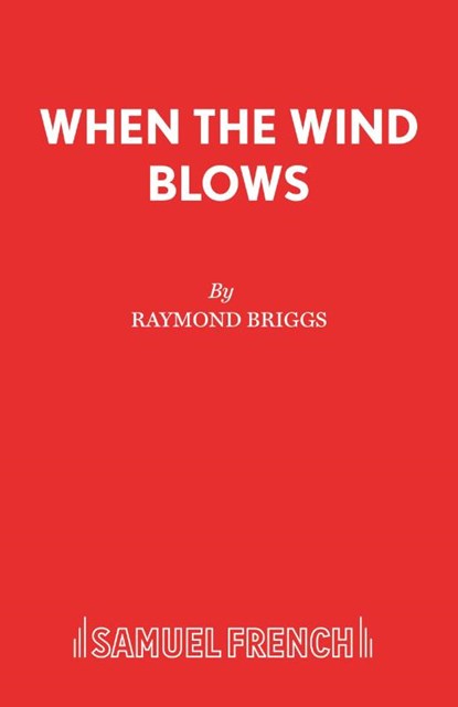 When the Wind Blows, Raymond Briggs - Paperback - 9780573114960