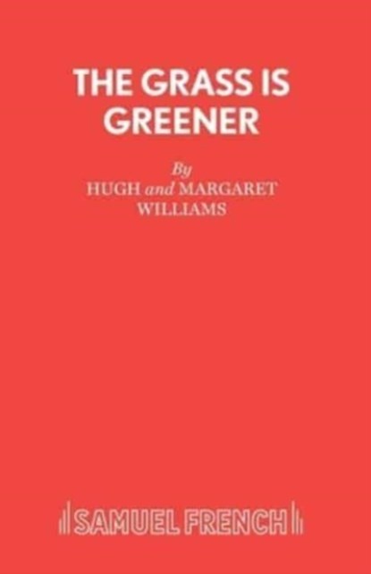 The Grass Is Greener, Hugh Williams - Paperback - 9780573115967
