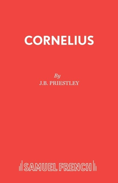 Cornelius, J B Priestley - Paperback - 9780573116490