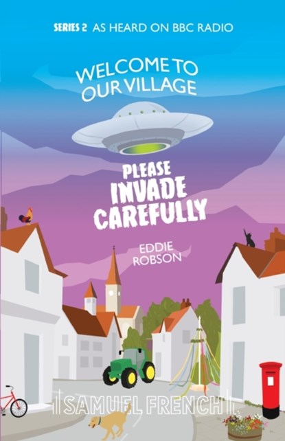 Welcome To Our Village, Please Invade Carefully - Series 2, Eddie Robson - Paperback - 9780573116940
