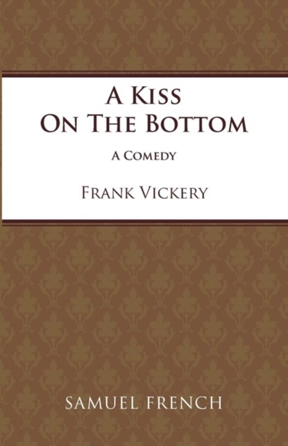 Kiss on the Bottom, Frank Vickery - Paperback - 9780573130045