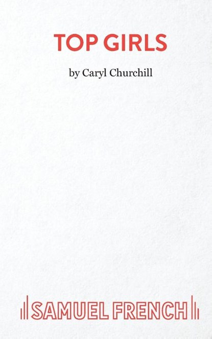 Top Girls, Caryl Churchill - Paperback - 9780573130137