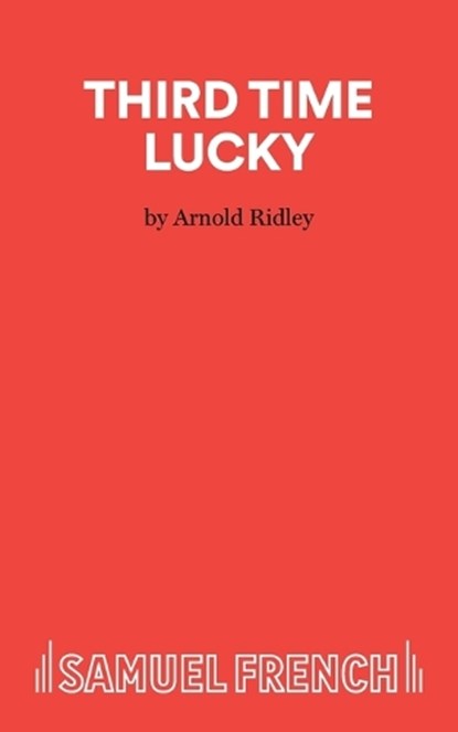 Third Time Lucky, Arnold Ridley - Paperback - 9780573133770