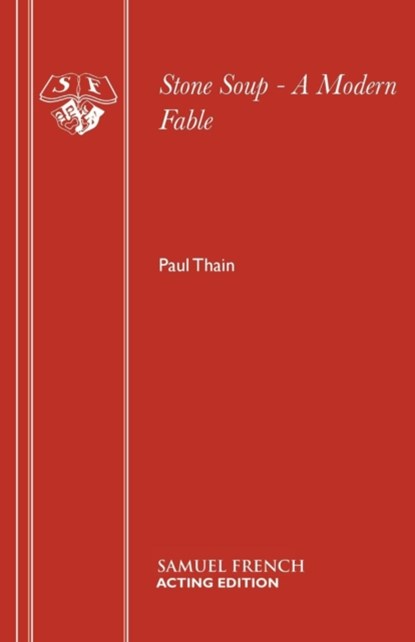 Stone Soup, Paul Thain - Paperback - 9780573152429