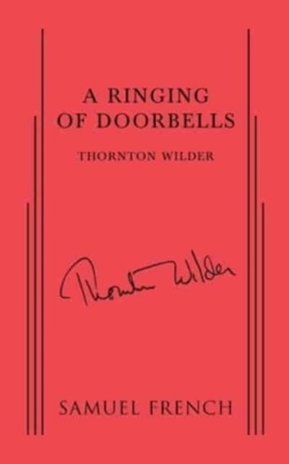 A Ringing of Doorbells, Thornton Wilder - Paperback - 9780573601095