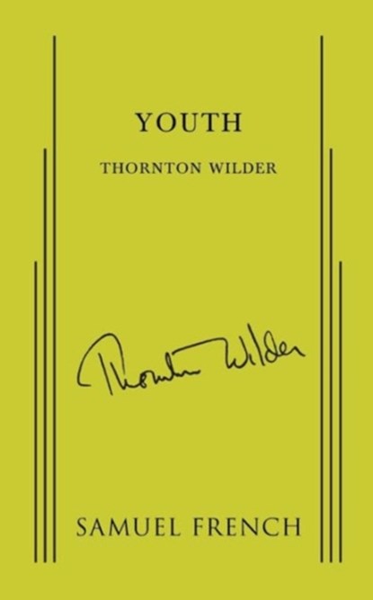 Youth, Thornton Wilder - Paperback - 9780573601101