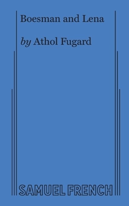 Boesman and Lena, Athol Fugard - Paperback - 9780573606205
