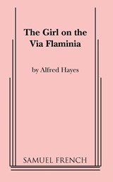 The Girl on the Via Flaminia - Alfred Hayes - 9780573609398