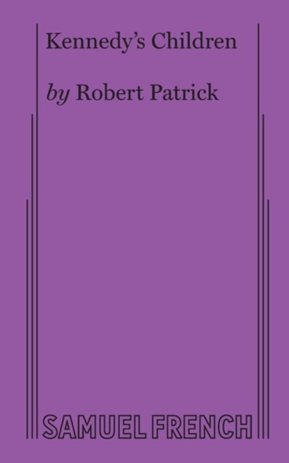 Kennedy's Children, Robert Patrick - Paperback - 9780573611261