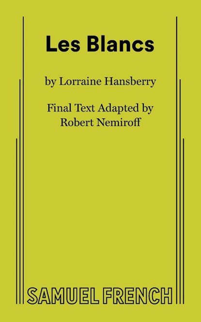 Les Blancs, Lorraine Hansberry - Paperback - 9780573611513