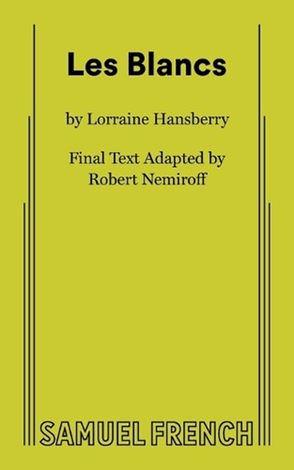 Les Blancs, Lorraine Hansberry - Paperback - 9780573611513