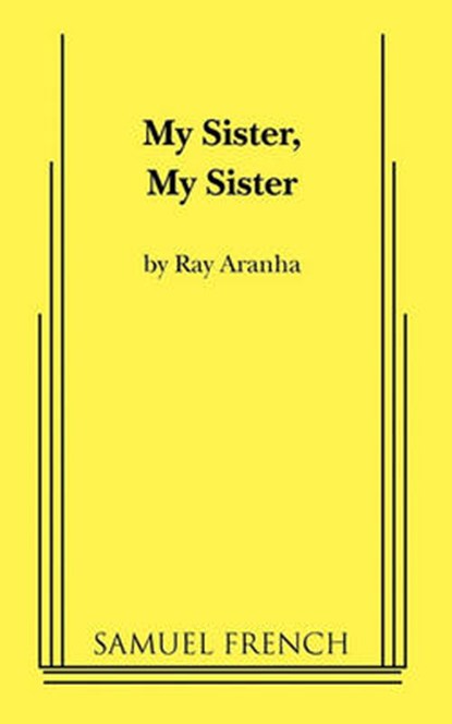 My Sister, My Sister, Ray Aranha - Paperback - 9780573612725