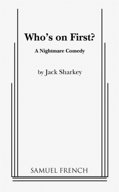 Who's on First?, Jack Sharkey - Paperback - 9780573618123