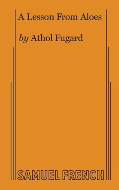 LESSON FROM ALOES, Athol Fugard - Paperback - 9780573618604